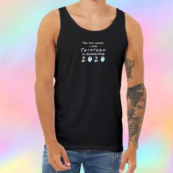 7th Grade 2020 The One Where They were Quarantined Unisex Tank Top