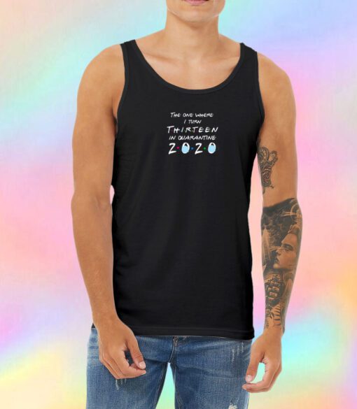 7th Grade 2020 The One Where They were Quarantined Unisex Tank Top