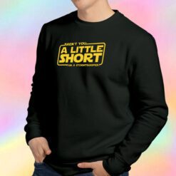 A Little Short Sweatshirt