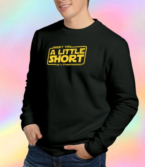 A Little Short Sweatshirt