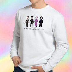 Alan Rickman Forever Sweatshirt