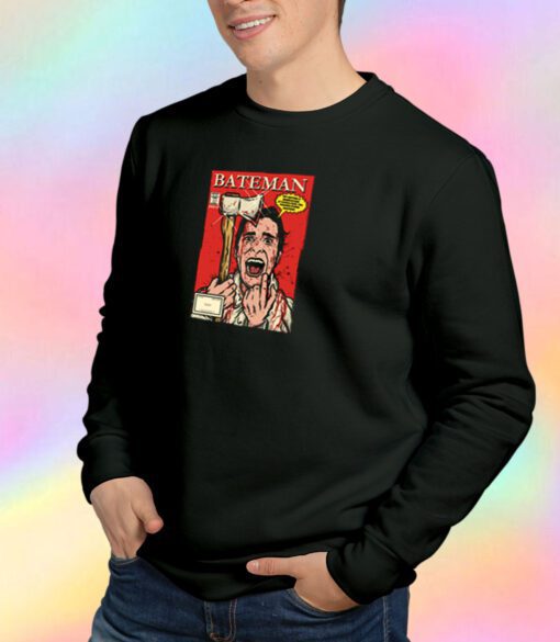 Bateman Sweatshirt