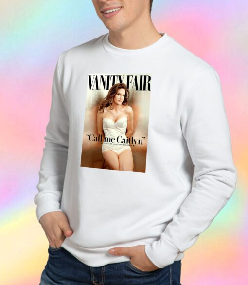 Caitlyn Jenner Sweatshirt