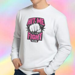Fight Club Entrance Sweatshirt
