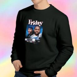 Friday Ice Cube and Chris Tucker Sweatshirt