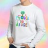 I Choose To Reuse Save the Planet Sweatshirt