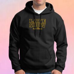 Late Show With David Letterman Hoodie
