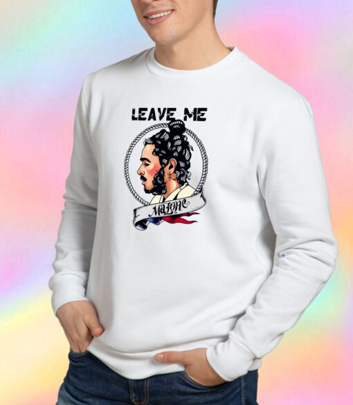 Leave Me Alone Post Sweatshirt