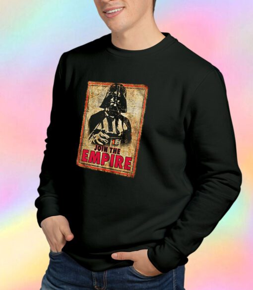 Star Wars Darth Vader Join The Empire Sweatshirt