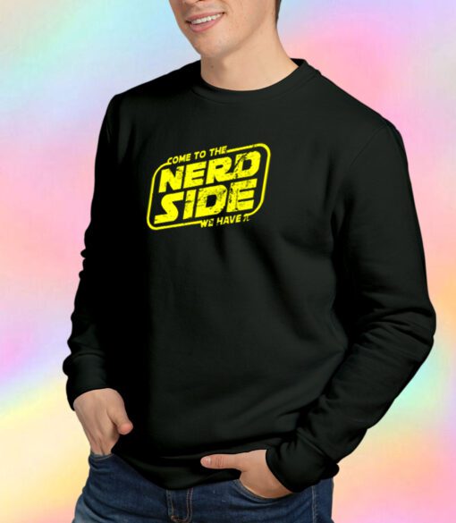 The Nerd Side Sweatshirt
