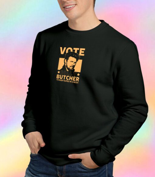 Vote Butcher Sweatshirt