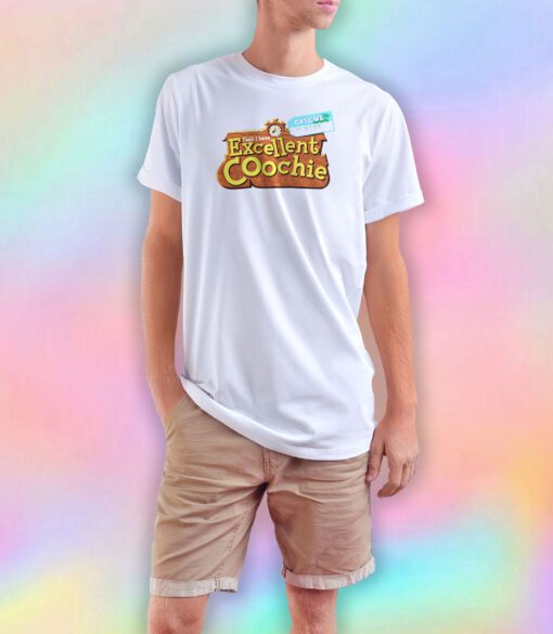 Yeah I Have Excellent Coochie Animal Crossing tee T Shirt