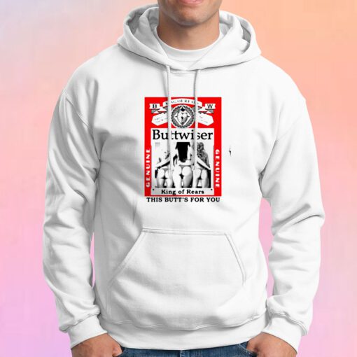 Buttwiser Funny Big and Tall Bud Parody Hoodie