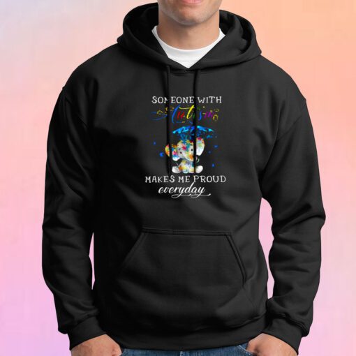 Someone With Autism Hoodie