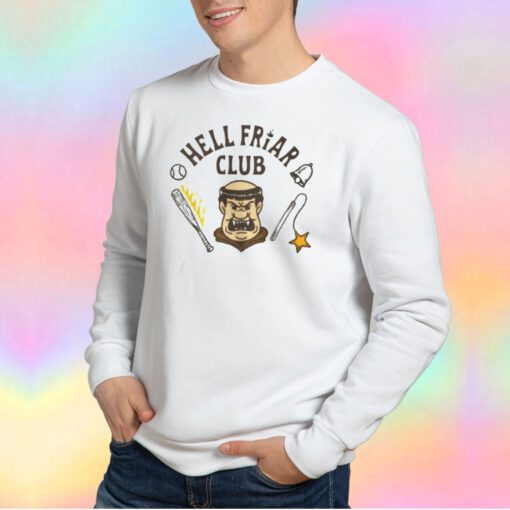 Parody Hell Friar Club Sweatshirt
