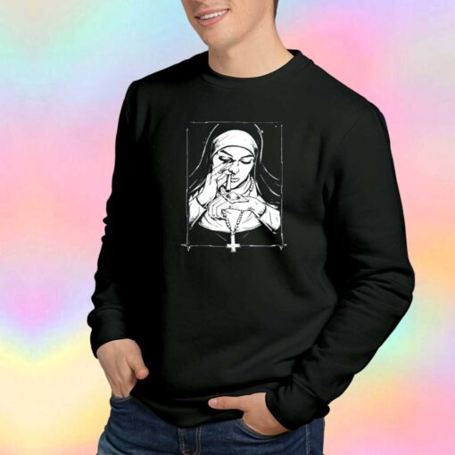 Funny Unholy Nun Sweatshirt