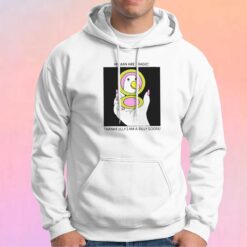 Humans Are Tragic Thankfully I Am A Silly Goose Hoodie
