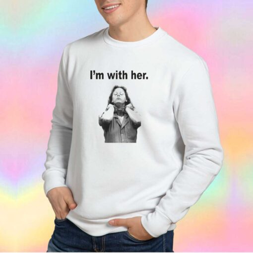 Aileen Wuornos Im With Her Graphic Sweatshirt