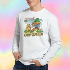 Take A Load Off At Camp Garfield Sweatshirt