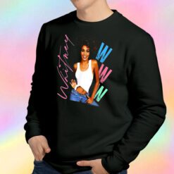 Whitney Houston I Wanna Dance With Somebody Sweatshirt